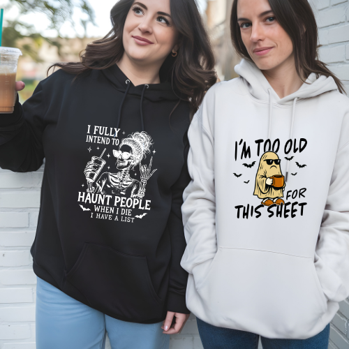 Ladies Halloween Adult Hoodies - I'm Too Old For This Sheet