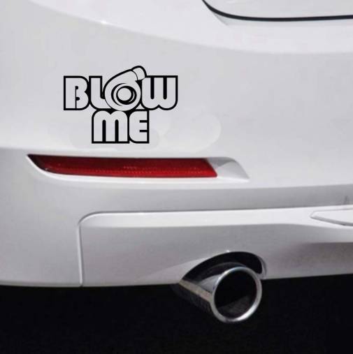 Crude Blow Me Car Bumper Sticker