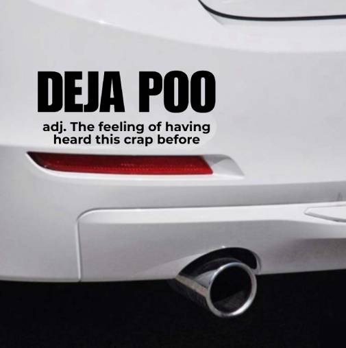 Funny Deja Poo Car Bumper Sticker