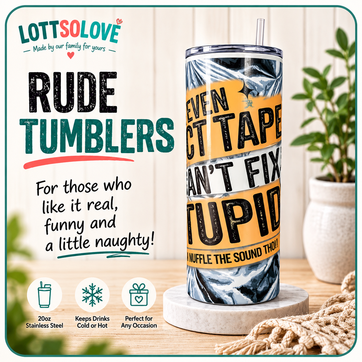 Rude Tumblers