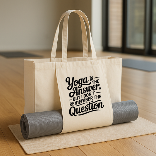 Yoga Is The Answer - Yoga Bag