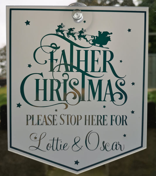 Personalised Father Christmas Stop Here Sign