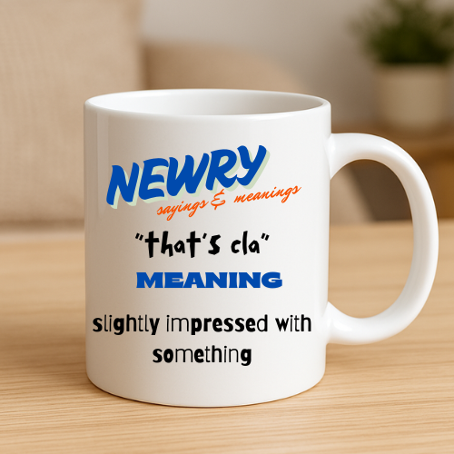 That's Cla - Newry Mug