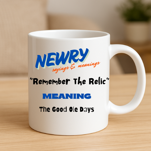 The Relic  - Newry Mug