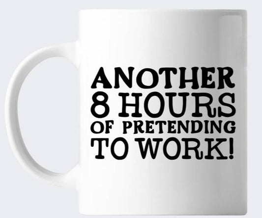 Novelty Pretending To Work Mug - Office Work Mug