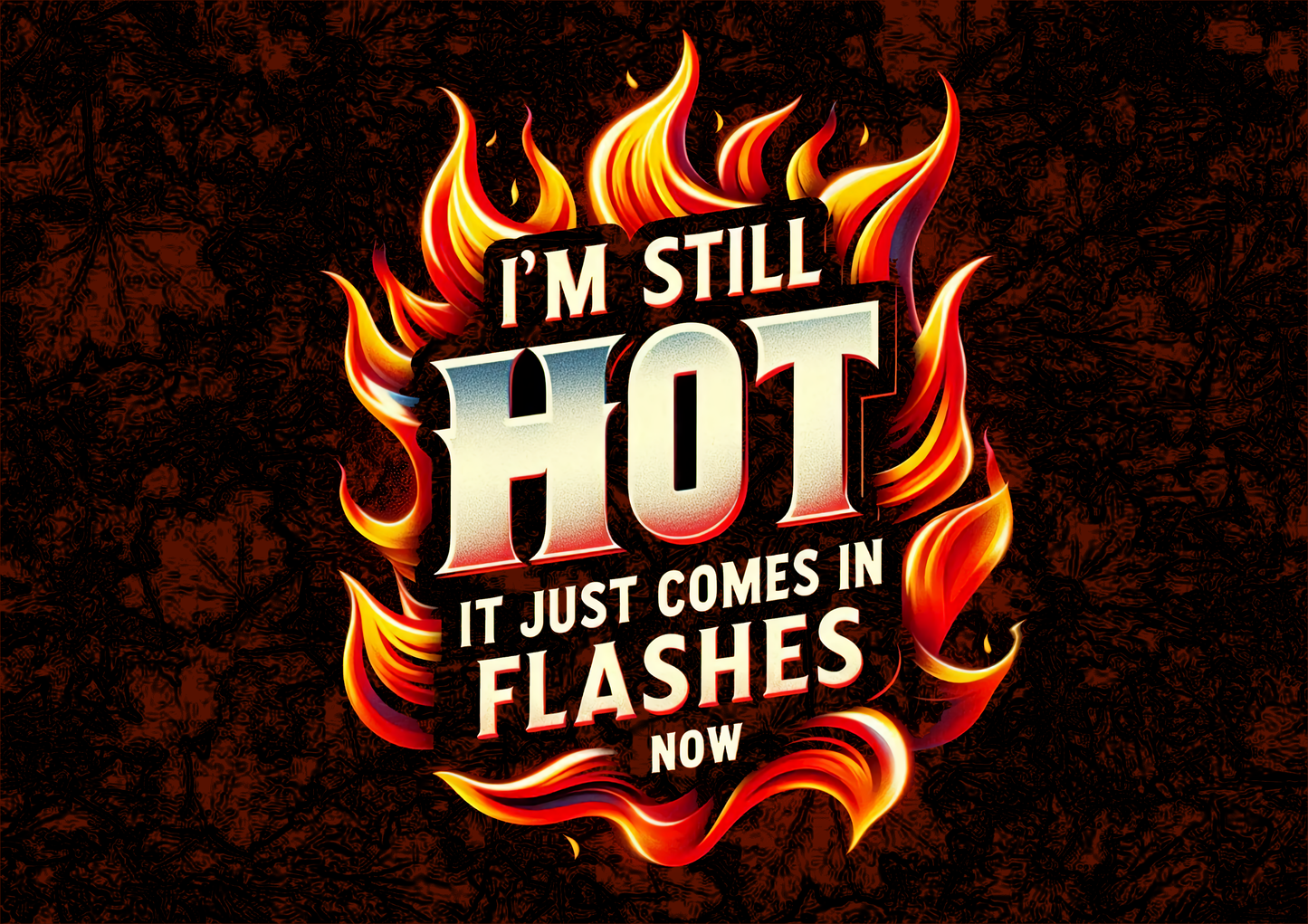 Funny I'm Still Hot Chopping Board